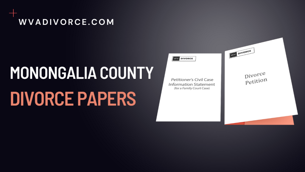 monongalia-county-divorce-papers